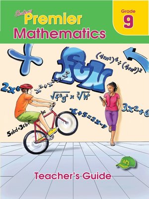 cover image of Shuters Premier Mathematics Grade 9 Teacher's Guide